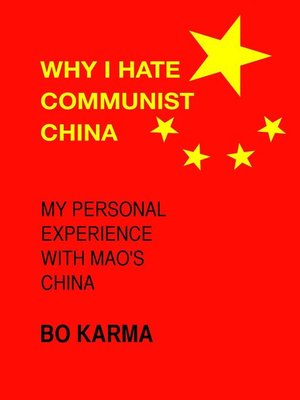 cover image of Why I Hate Communist China